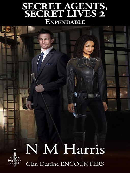 Title details for Secret Agents, Secret Lives 2 by N. M. Harris - Available